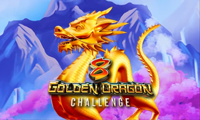 8 Golden Dragon Challenge
