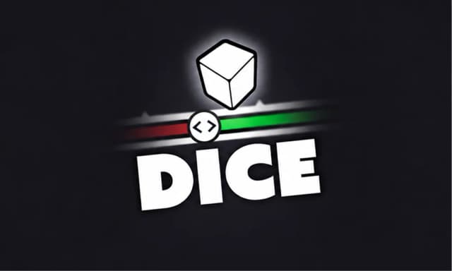 Dice!