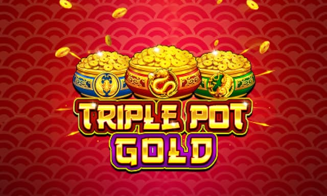 Triple Pot Gold
